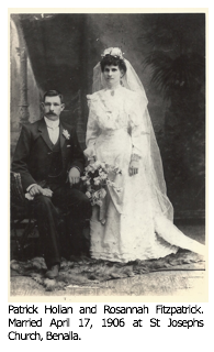 Text Box:  Patrick Holian and Rosannah Fitzpatrick. Married April 17, 1906 at St Josephs Church, Benalla.